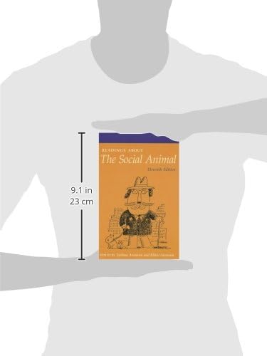 Readings About The Social Animal by Joshua Aronson