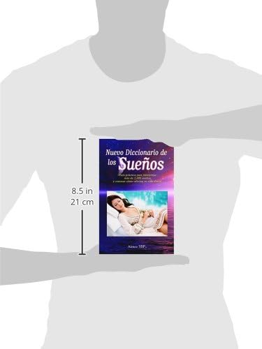 Nuevo Diccionario de los Sueños: Más de 2000 sueños revelados (Spanish Edition) by Varios Autores