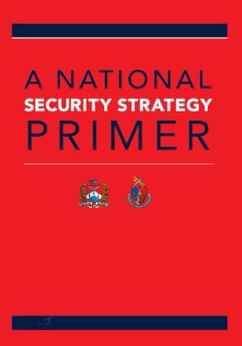 A National Security Strategy Primer by National War College