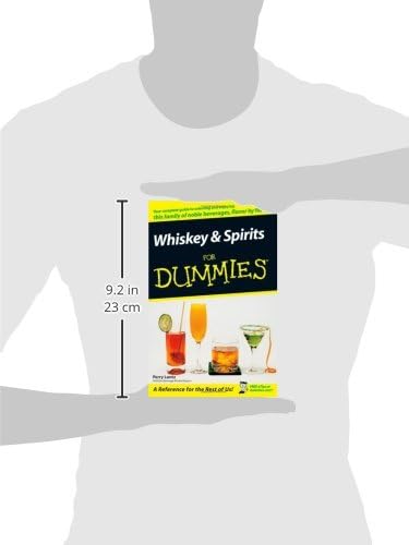 Whiskey and Spirits For Dummies by Perry Luntz