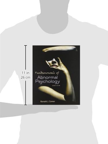 Fundamentals of Abnormal Psychology by Ronald J. Comer