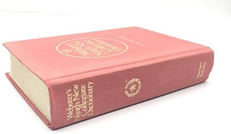 Webster's Ninth New Collegiate Dictionary by Websters Merriam