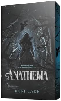 The Eating Woods - tome 1 : Anathema: La romantasy gothique évènement de l'année by Keri Lake