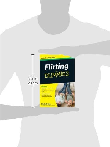 Flirting For Dummies by Elizabeth Clark