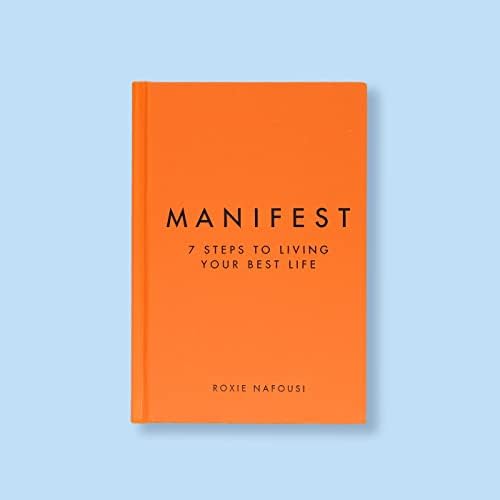 Manifest: 7 Steps to Living Your Best Life by Roxie Nafousi