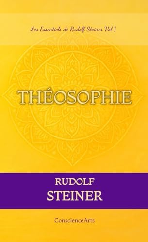 THÉOSOPHIE (French Edition) by Rudolf Steiner