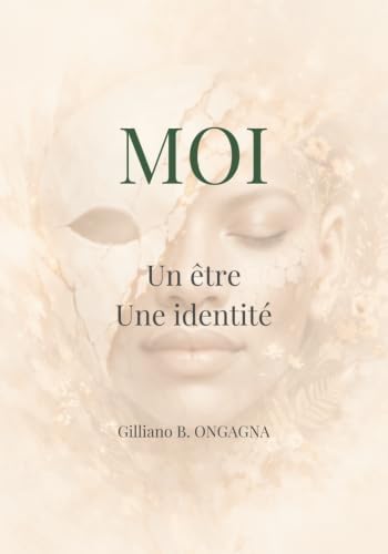 Moi (French Edition) by Gilliano B Ongagna