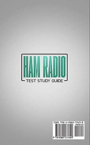 Ham Radio Test Study Guide: A Comprehensive Ham Radio Test Study Guide by Richard Man