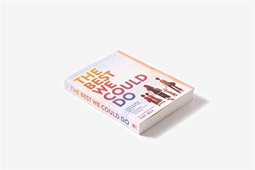The Best We Could Do: An Illustrated Memoir by Thi Bui