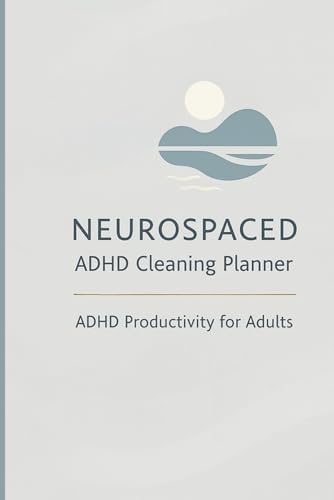 NEUROSPACED ADHD Cleaning Planner: ADHD Productivity for Adults by Makarios Products LLC