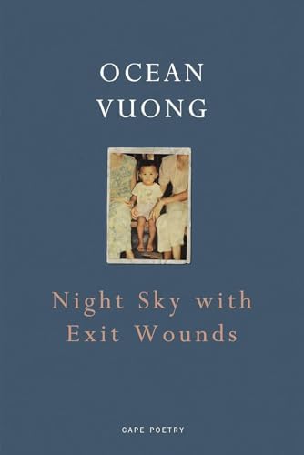 Ocean Vuong 3 Books Collection Set (The Emperor of Gladness, Night Sky With Exit Wounds & Ocean Vuong On Earth We're Briefly Gorgeous) by Ocean Vuong