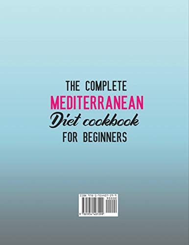 The Super Easy Mediterranean Diet Cookbook for Beginners by Wilda Bucley