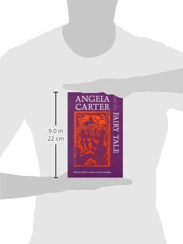 Angela Carter and the Fairy Tale (Marvels & Tales Special Issues) by Cristina Bacchilega
