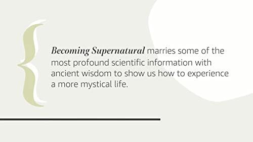Becoming Supernatural: How Common People Are Doing the Uncommon by Dr Joe Dispenza