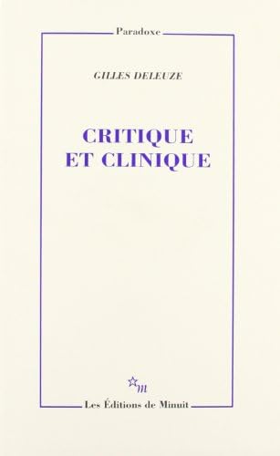 Critique et clinique by Gilles Deleuze