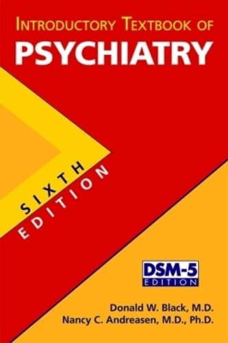 Introductory Textbook of Psychiatry by Donald W. Black