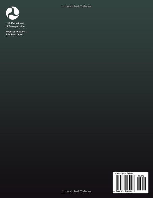 Helicopter Flying Handbook: FAA-H-8083-21B by Federal Aviation Administration