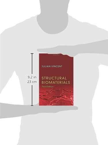 Structural Biomaterials: Third Edition by Julian Vincent