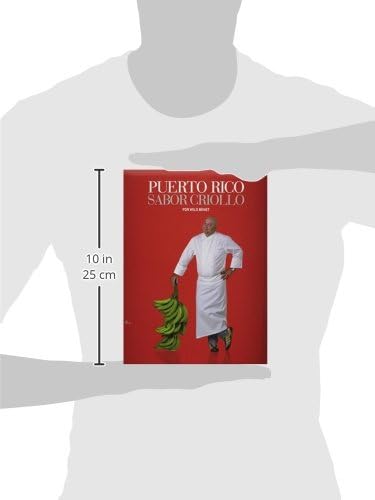 Puerto Rico Sabor Criollo by Chef Wilo Benet