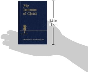 My Imitation of Christ by Thomas Á Kempis