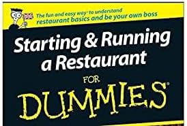 Starting and Running a Restaurant For Dummies: UK Edition by Carol Godsmark