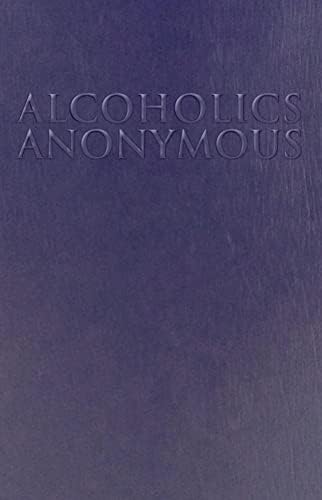 Alcoholics Anonymous: Large Print by AA