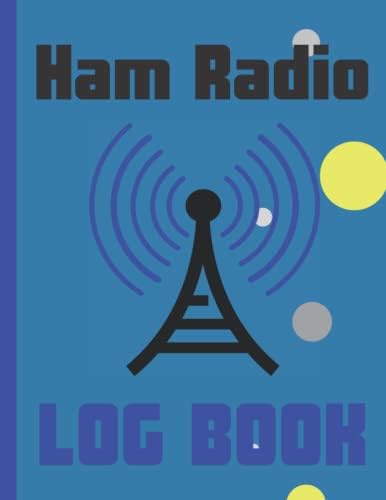 Ham Radio Log Book: Amateur Radio Contact Log,Log Book For Ham Radio Operators 8.5x11 120 pages by James Robert Moses