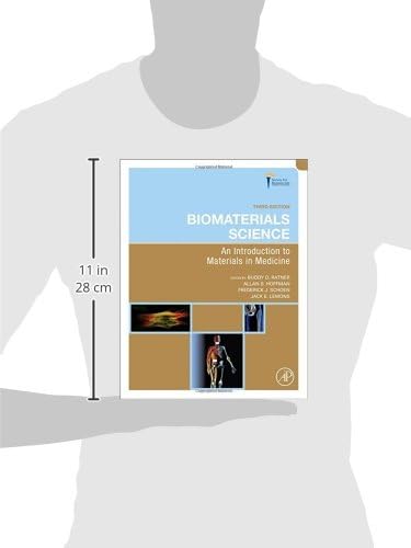 Biomaterials Science: An Introduction to Materials in Medicine by Buddy D. Ratner