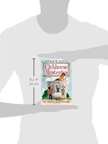 The Buried Bones Mystery (Clubhouse Mysteries) by Sharon M. Draper