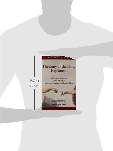 Theology of the Body Explained: A Commentary on John Paul II's Man and Woman He Created Them by Christopher West.