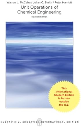 Unit Operations of Chemical Engineering, 7th Edition by Warren McCabe