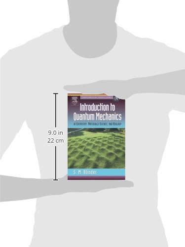 Introduction to Quantum Mechanics: in Chemistry, Materials Science, and Biology (Complementary Science) by Sy M. Blinder