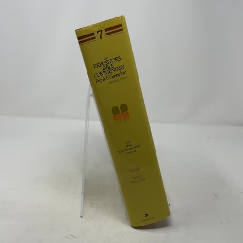 The Expositor's Bible Commentary, Vol. 7: Daniel and the Minor Prophets by Frank E. Gaebelein