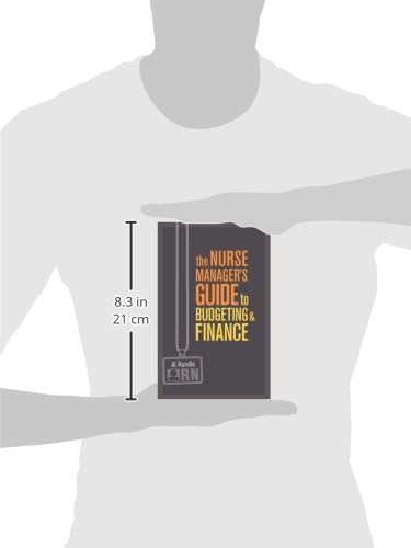 The Nurse Managers Guide to Budgeting and Finance by Ph.d Rundio, Al