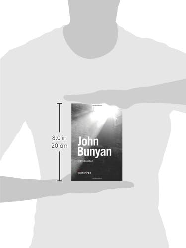 John Bunyan: To Live upon God by John Piper