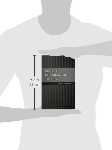 Convex Optimization Theory by Dimitri P. Bertsekas