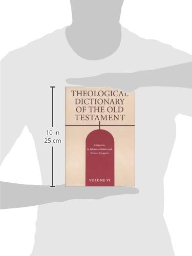 Theological Dictionary of the Old Testament, Vol. 6 by G. Johannes Botterweck