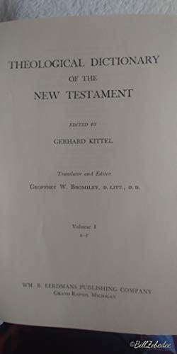 Theological Dictionary of the New Testament 10-vol set by Gerhard Kittel