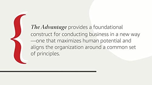 The Advantage: Why Organizational Health Trumps Everything Else In Business (J-B Lencioni Series) by Patrick M. Lencioni