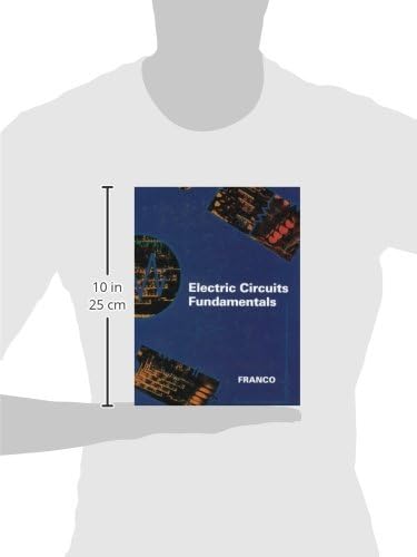Electric Circuits Fundamentals (The ^AOxford Series in Electrical and Computer Engineering) by Sergio Franco