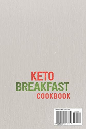Keto Breakfast Cookbook: Over 100 Easy Meal Prep Recipes For High Protein Low Carbs Breakfast (Ketogenic Diet) by Adele Tyler
