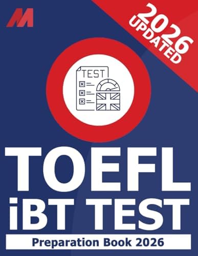 TOEFL iBT Test Preparation Book - TOEFL iBT Prep - 8 Full Practice Tests and Study Guide by Mirvoxid Press