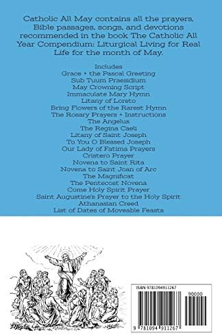 Catholic All May: Traditional Catholic prayers, Bible passages, songs, and devotions for the month of the Blessed Virgin AND THE END OF EASTERTIDE (Catholic All Year Companion) by Kendra Tierney