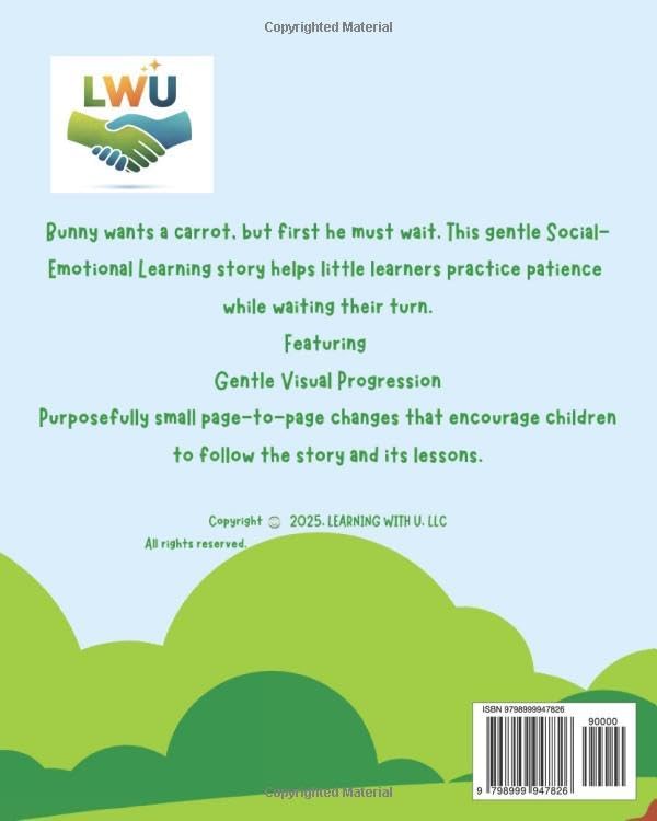 BUNNY'S TURN TO WAIT: A Social-Emotional Learning Story About Patience (Social Emotional Learning for Toddlers Series) by Learning With U LLC