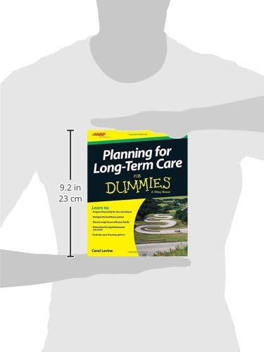 Planning For Long-Term Care For Dummies (For Dummies Series) by Carol Levine