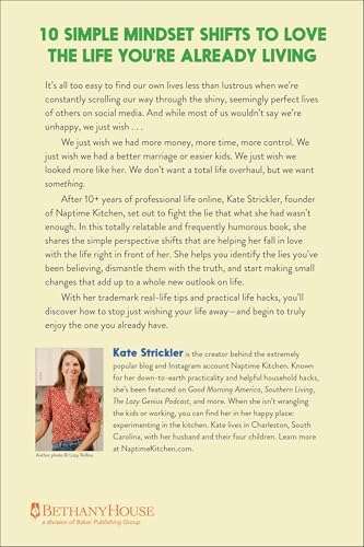 I Just Wish I Had a Bigger Kitchen: And Other Lies I Think Will Make Me Happy (Small Habits and Mindset Shifts to Find Contentment and Joy in Life) by Kate Strickler