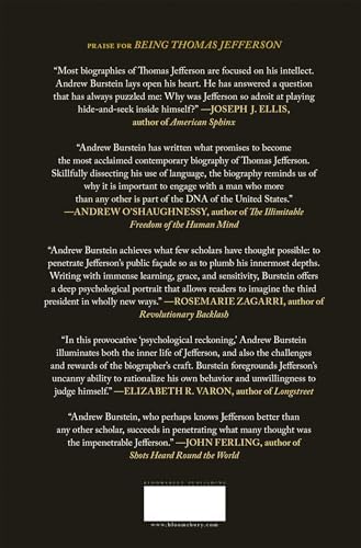 Being Thomas Jefferson: An Intimate History by Andrew Burstein