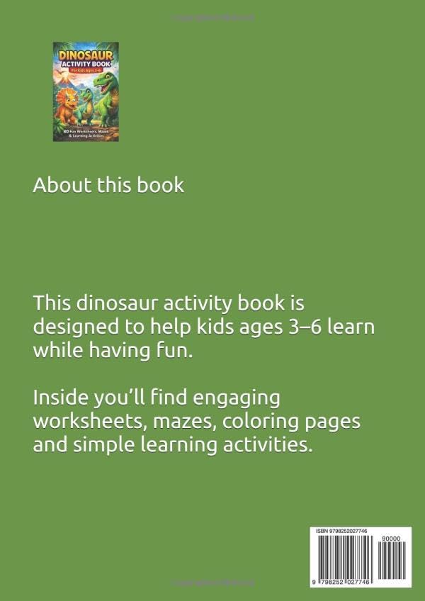 Dinosaur Activity Book for Kids Ages 3-6: 40 Fun Learning Activities, Mazes, Tracing and Coloring Pages: Tracing, Coloring, Counting and Maze Games for Preschool and Kindergarten by MushAsh Learning