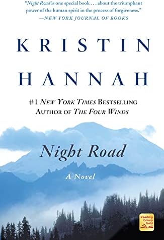 Night Road by Kristin Hannah