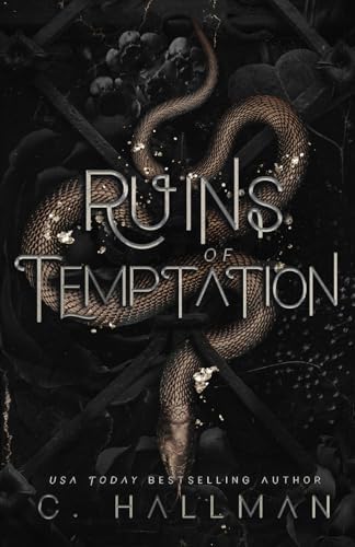 Ruins of Temptation: A Dark Enemies to Lovers Romance (Corium University) by C. Hallman